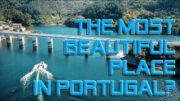 The most beautiful place in Portugal?