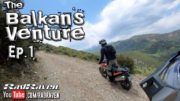 Balkan’s Venture EP1 – Day 1 ACT Greece